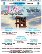 Zoom image: Flyer for all of the "Love: An Exploration of Love in Jewish Thought and Tradition" events