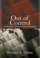 Zoom image: Cover of "Out of Control: Confrontations Between Spinoza and Levinas" by Richard Cohen