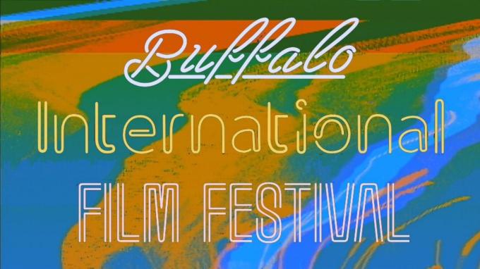 Buffalo International Film Festival. 