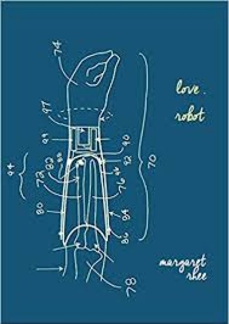 "Love, Robot" - Margaret Rhee. 