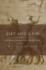 "Gift and Gain: How Money Transformed Ancient Rome" By Neil Coffee
