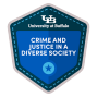 Crime and Justice In A Diverse Society badge. 