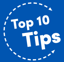 Top 10 Tips graphic. 