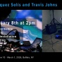 Zoom image: Event flyer for Interactive Audio Visual Performance by Paulina Vel&aacute;zquez Sol&iacute;s and Travis Johns.