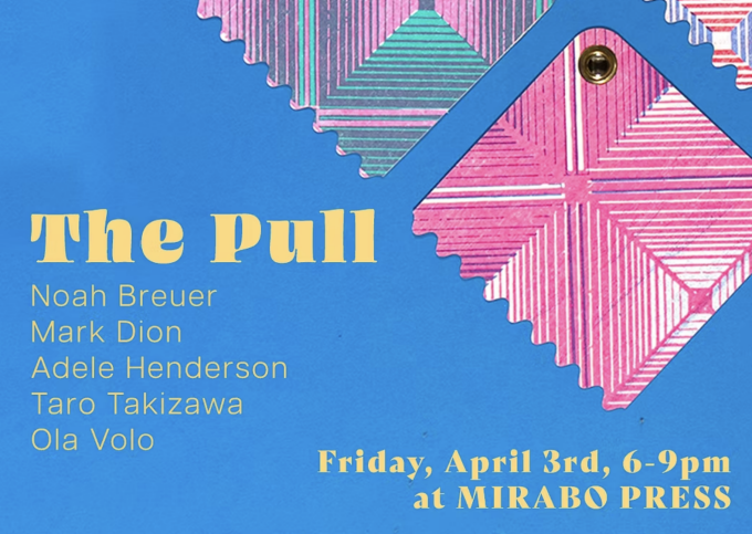Zoom image: "The Pull" exhibition poster with yellow text on a blue background and screenprint ink tool patterns.