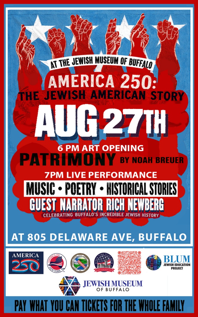Zoom image: An event poster for America 250th, Jewish Museum of Buffalo exhbition and event, August 27, 2026.