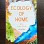 Zoom image: Ecology of Home Vol. 1 Cedar Creek, by Taylor Robers, &copy;2026 