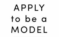 Type saying "Apply to be a model" in black font on a white background. 