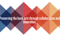 Ombre pattern, from blue, to red, to yellow, with various sizes diamonds, and overlaid white text reading: "Preserving the book arts through collaboration and innovation". 