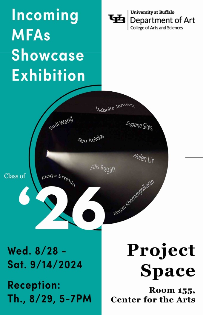 Zoom image: An art exhibition poster, for the show "Incoming MFAs Showcase Exhibition". Depicts a teal left side, white right side, large black circle in the middle, containing the names: Teju Abiola Doğa Ertekin Isabelle Janssen Marjan Khorramgolkaran Helen Lin Eilis Regan Eugene Sims Sudi Wang 