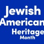 Jewish American Heritage graphic. 