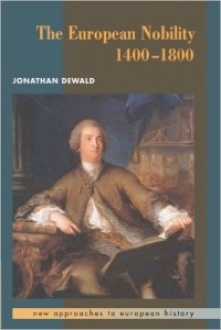 Book cover: Dewald, Jonathan. The European Nobility, 1400-1800. 
