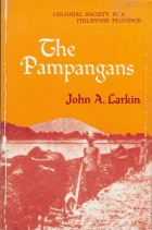 Photo of the book cover: the Pampangans by John A. Larkin. 
