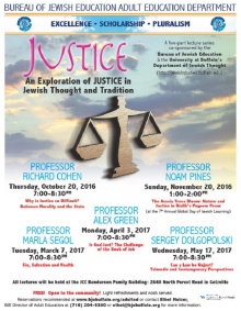 Flyer for all of the "Justice: An Exploration of Justice in Jewish Thought and Tradition" events. 