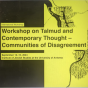 Workshop on Talmud and Contemporary Thought flyer. 