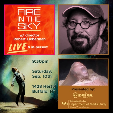 poster for Fire in the Sky with images from movie and portait photo of Robert Lieberman. 