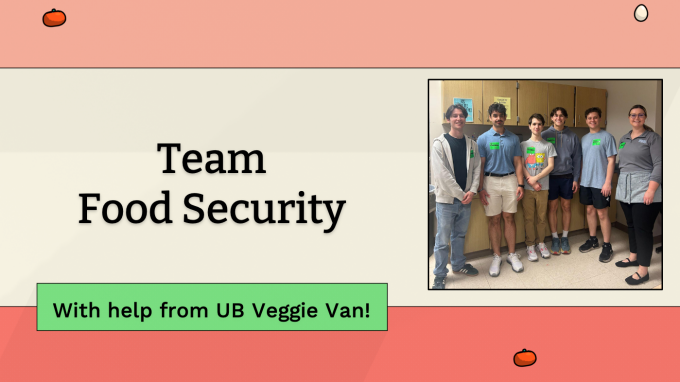 Team Food Security: With Help from UB Veggie Van.