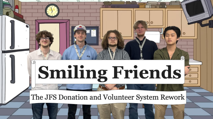 Smiling Friends: The JFS Donation and Volunteer System Rework.