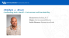 Stephen C. DeJoy, Environment and Sustainability