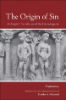 "The Origin of Sin: An English Translation of the Hamartigenia" by Martha A. Malamud