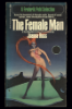 The Female Man by Joanna Russ, originally published in 1975